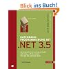 Datenbankprogrammierung mit .NET 3.5: Mehrschichtige Applikationen mit Visual Studio 2008 und MS SQL Server 2008