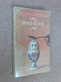 Mrs Parkinson's law : and other studies in domestic science