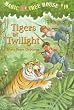 Tigers at Twilight (Magic Tree House, No. 19)