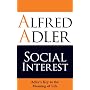 Social Interest: Adler's Key to the Meaning of Life