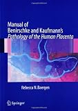 Manual of Benirschke and Kaufmann