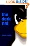 The Dark Net