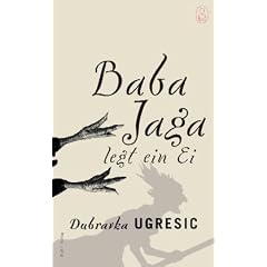 Baba Jaga legt ein Ei: Die Mythen