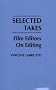 Selected Takes: Film Editors on Editing
