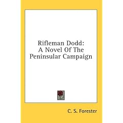 Rifleman Dodd: A Novel of the Peninsular Campaign