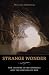 Strange Wonder (Insurrections: Critical Studies in Religion, Politics, and Culture)