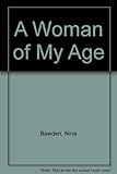 A woman of my age
