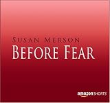 Before Fear