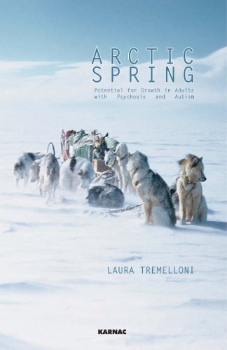 Arctic Spring: Potential for Growth in Adults with Psychosis and Autism