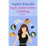 Sag's nicht weiter, Lieblingvon "Sophie Kinsella"