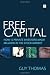 Free Capital: How 12 private investors made millions in the stock market