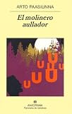 El molinero aullador Medium