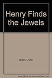 Henry finds the jewels