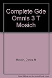 The complete guide to Omnis 3
