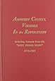 Amherst County, Virginia In the Revolution: Including Extracts from the Lost Order Book; 1773-1782