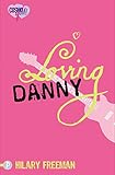 Loving Danny