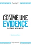 Comme une évidence