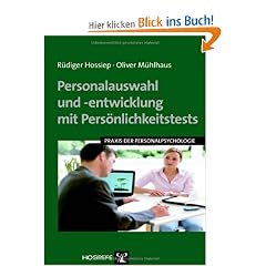 Personalauswahl und-entwicklung mit Pers�nlichkeitstests