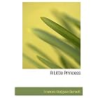 A Little Princess (Large Print Edition) by Frances Hodgson Burnett