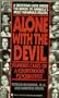 Alone With the Devil: Famous Cases of a Courtroom Psychiatrist