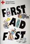 First Aid Fast