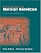 Introduction to Human Services: Cases and Applications