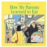 * HOW MY PARENTS LEARNED TO EAT BOOK