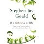 The Richness of Life: A Stephen Jay Gould Reader