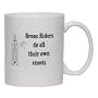 Bronc Riders do all their own stunts Mug for Coffee / Hot Beverage (choice of sizes and colors)