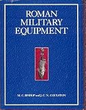 Roman military equipment : from the Punic Wars to the fall of Rome