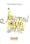 JOURNAL D'UN G�NIE ET DVD