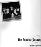 The Beatles Unseen