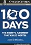 100 Days: The rush to judgement that killed Nortel