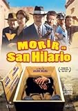 Morir En San Hilario.(2005)