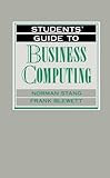 Students' guide to business computing