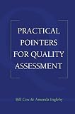 Practical pointers for quality assessment
