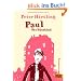 Paul das Hauskind: Roman f�r Kinder