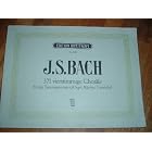 Johann Sebastian Bach, 371 vierstimmige Chor�le ein Tasteninstrument... by 
