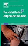 Praxisleitfaden Allgemeinmedizin