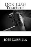 Don Juan Tenorio (Spanish Edition)