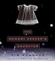 The Memory Keeper's Daughter