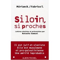 Si loin, si proches