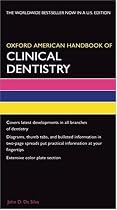 Oxford American Handbook of Clinical Dentistry (Oxford American Handbooks in Medicine)