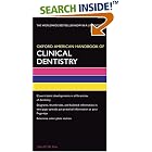 Click here to buy Oxford American Handbook of Clinical Dentistry (Oxford American Handbooks in Medicine) by  John D. Da Silva, David A. Mitchell, and Laura Mitchell.