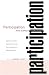 Participation--From Tyranny to Transformation?: Exploring New Approaches to Participation in Development