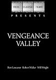 Vengeance Valley (1951)
