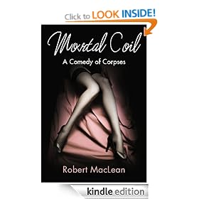 Mortal Coil: A Comedy of Corpses