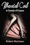 Mortal Coil: A Comedy of Corpses
