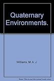 Quaternary Environments