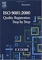 ISO 9001:2000 Quality Registration Step-by-Step